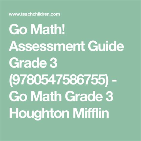 Go Math Assessment Guide Grade 3 9780547586755 Go Math Math