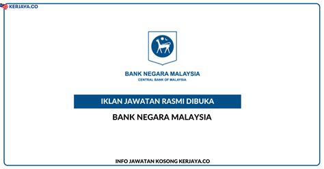 Bank Negara Malaysia • Jawatan Kosong