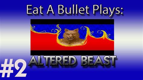 Let S Play Altered Beast Level Damn You Blob Things Youtube