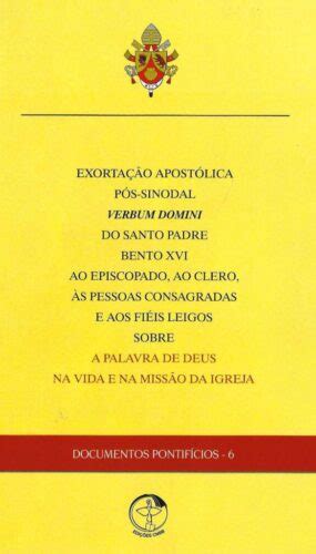 Exortação apostólica Verbum Domini 10 anos a Palavra de Deus na vida