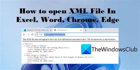 How To Open Xml File In Excel Word Chrome Edge Trendradars