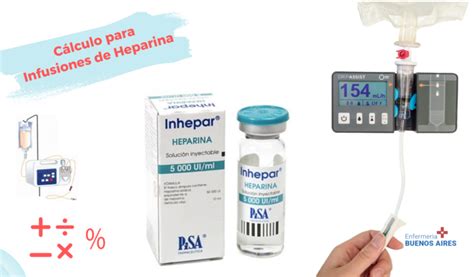 Cálculo para Infusiones de Heparina 2024