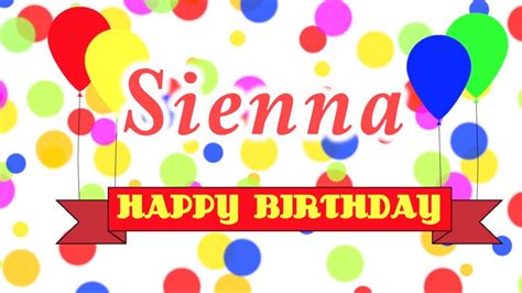 Happy Birthday Sienna Song Youtube