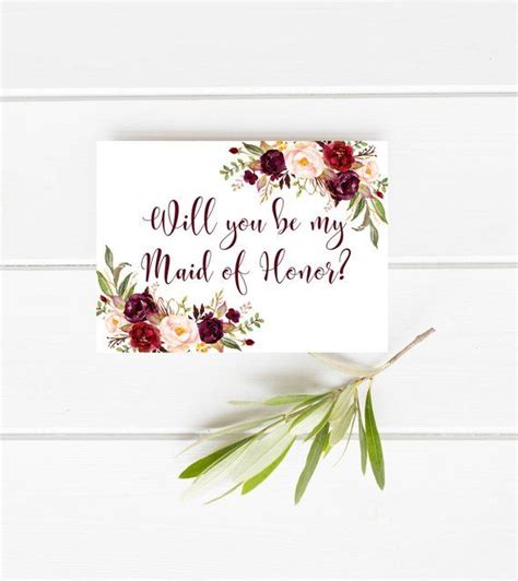 Printable Maid Of Honor Card Marsala Will You Be My Maid Of Honor Card