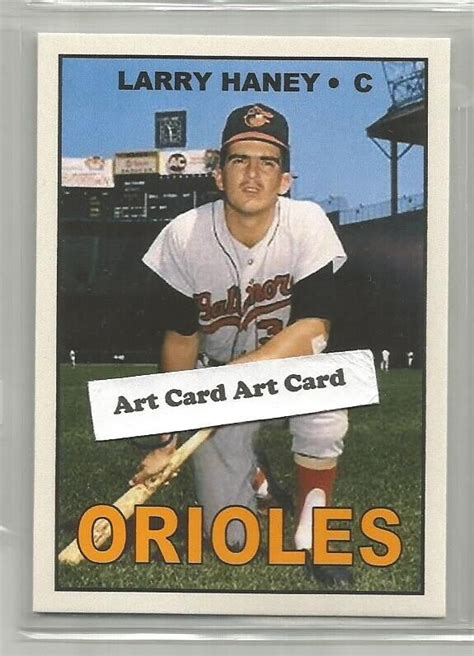 Larry Haney Baltimore Orioles Baseball Art Card Ebay