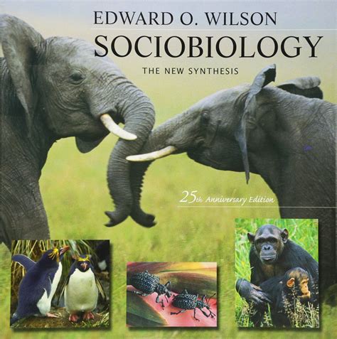 Sociobiology The New Synthesis Twenty Fifth Anniversary Edition