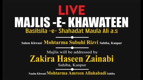 🔴live 21 Ramzan 2021 Majlis E Khawateen Wa Ziyarat Taboot Imam