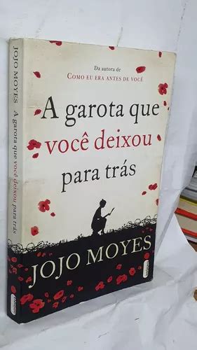 Livro A Garota Que Voc Deixou Para Tr S Edi O Popular Jojo Moyes