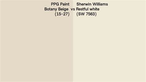 Ppg Paint Botany Beige 15 27 Vs Sherwin Williams Restful White Sw 7563 Side By Side Comparison