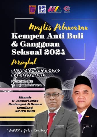 Majlis Pelancaran Kempen Anti Buli Gangguan Seksual Peringkat SK IPG