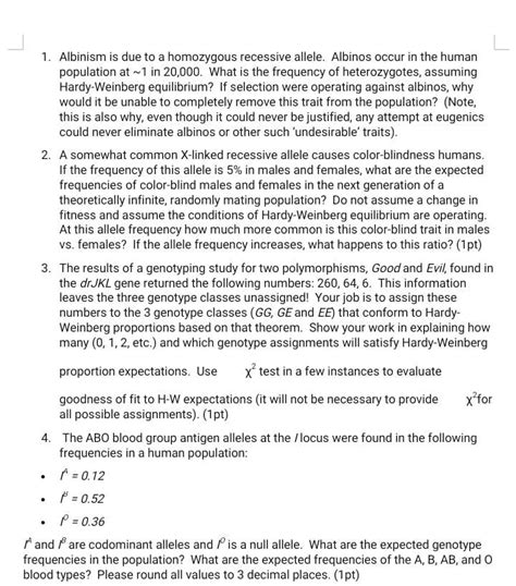 Solved 1. Albinism is due to a homozygous recessive allele. | Chegg.com