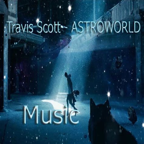 Descarga De Apk De Travis Scott Astroworld Trailer Music Lyrics Para