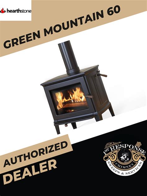 Authorized Dealer For Hearthstone Products First Response Chimney