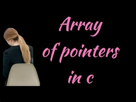 Array Of Pointers Tamil Array Of Pointers In C Tamil Pointers Use