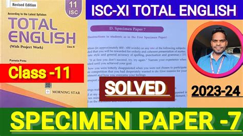 ISC XI Total English Solution 2023 24 Solved Specimen Paper 7 Of Class