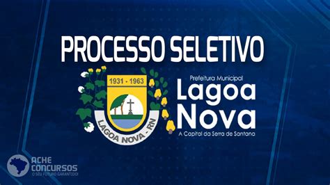 Processo Seletivo Aberto Na Prefeitura De Lagoa Nova Rn