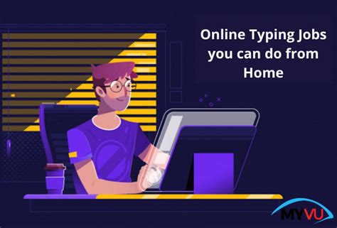 10 Online Typing Jobs You Can Do From Home MYVU