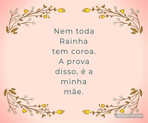 Frases Para O Dia Das Mães Frasestop