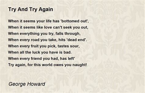 Try And Try Again - Try And Try Again Poem by George Howard