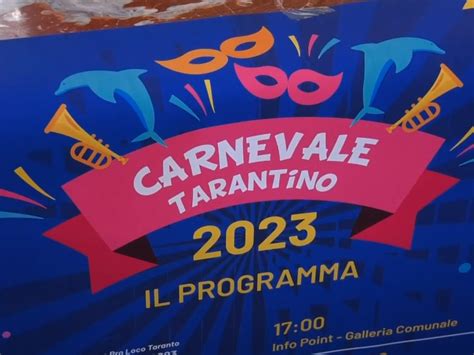 Nove Tappe Per Ununica Grande Festa Al Via Il ‘carnevale Tarantino