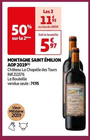 Promo Montagne Saint émilion Aop 2019 Château La Chapelle Des Tours