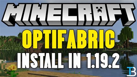 How To Install Optifabric In Minecraft Optifine Fabric Mods