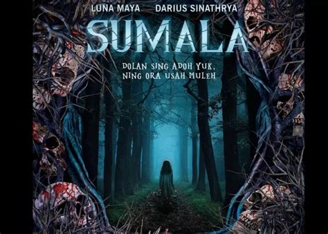 Film Sumala Kisah Horor Viral Yang Mencengangkan Dunia Sinematik