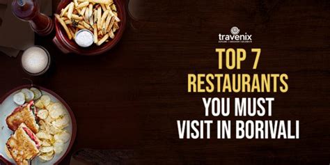 7 Best Restaurants In Borivali That You Must Not Miss