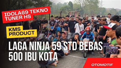 NINJA IDOLA 69 TEKNO TUNER HS X NINJA KMS PRODUCT LAGA MATCH NYA IBU