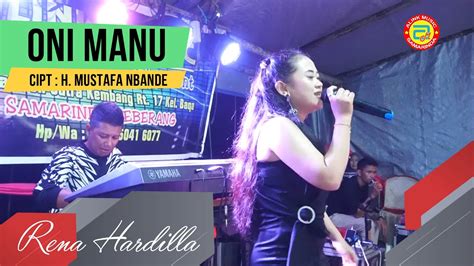 Lagu Bugis Abadi Oni Manu Cipt H Mustafa Bande Rena Hardilla