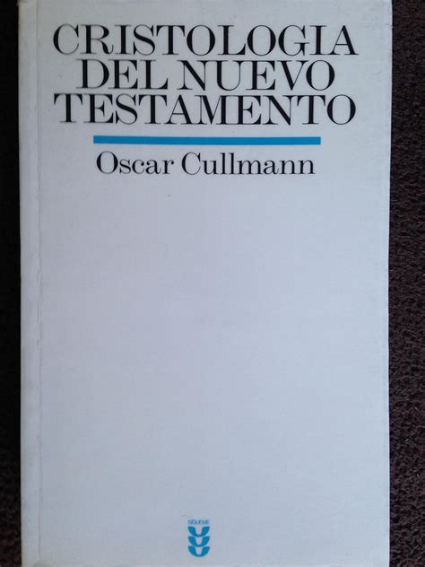 Amazon Cristolog A Del Nuevo Testamento Cullmann