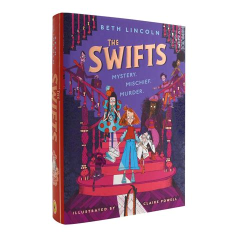 The Swifts By Beth Lincoln Claire Powell Waterstones