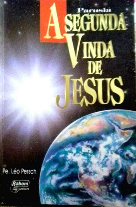 Rezem O Santo Ros Rio Todos Os Dias Do Livro Parusia A Segunda