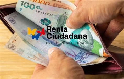 Renta Ciudadana 2024 Consulte El Enlace Actualizado Para Verificar Si