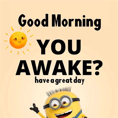 You Awake Have A Great Day Pictures Photos And Images For Facebook