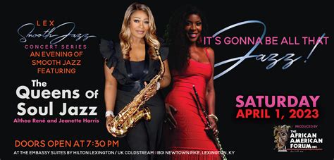 Lex Smooth Jazz Concert Series Feat The Queens Of Soul Jazz Althea