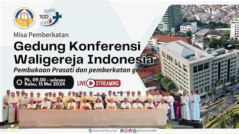 Perayaan Ekaristi Pemberkatan Gedung Konferensi Waligereja Indonesia