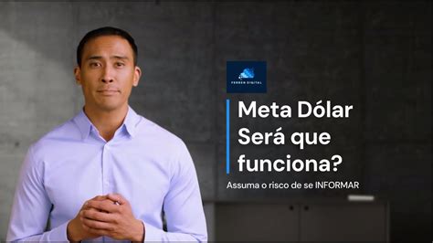 Meta Dólar Oficial ALERTA Meta Dólar Funciona Curso Meta Dólar