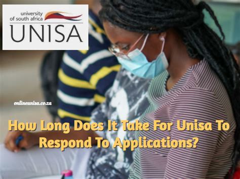 How Long Does It Take For Unisa To Respond To Applications Unisa