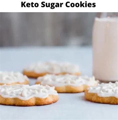 Keto Sugar Cookies Keto Recipes