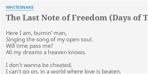 "THE LAST NOTE OF FREEDOM (DAYS OF THUNDER SOUNDTRACK)" LYRICS by WHITESNAKE: Here I am, burnin'...