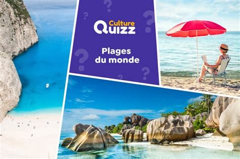 Quiz les Plages du Monde Géographie Niveau Moyen Culture Quizz