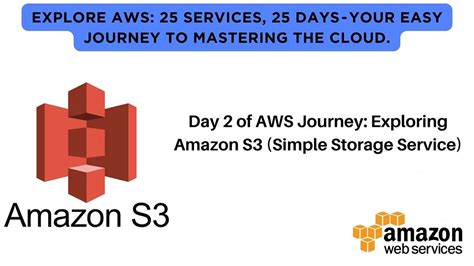 Day 2 Of Aws Journey Exploring Amazon S3 Simple Storage Service 📦