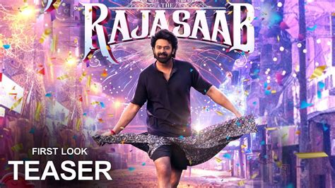 The Raja Saab First Look Teaser The Raja Saab Teaser Prabhas Raja