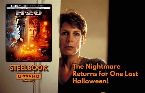 25th Anniversary Halloween H20 20 Years Later Limited Edition 4k