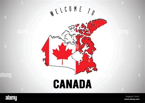 Canada Welcome To Text And Country Flag Inside Country Border Map