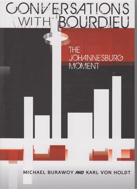 Conversations with Bourdieu | UC Berkeley Sociology Department