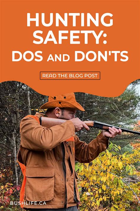 For The New Hunter The Dos And Donts Of Hunting Safety