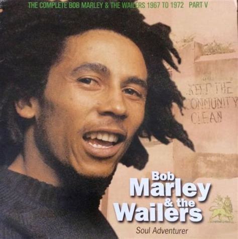 SOUL ADVENTURE THE COMPLETE BOB MARLEY THE WAILERS 1967 1972 Pat 5