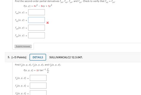 Solved Find The Second Order Partial Derivatives Fxx Fxy Chegg